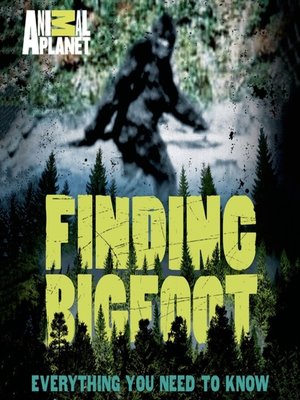 cover image of Finding Bigfoot